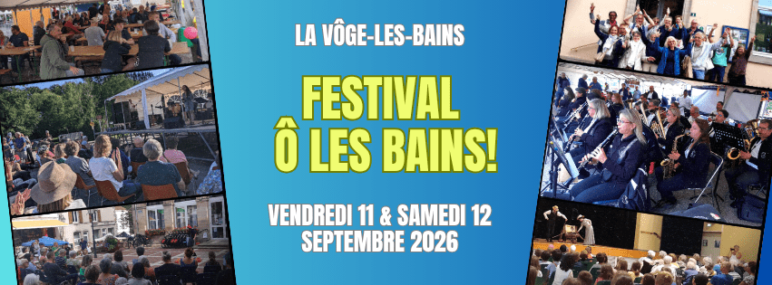 Festival « Ô les Bains » 2026